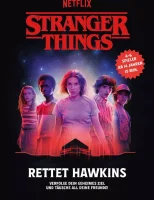 Stranger Things – Rettet Hawkins: Das spannende...